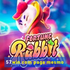 57win.com paga mesmo